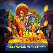 plataforma 120bet.com